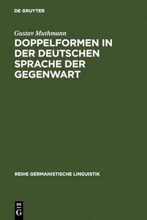 Imagen del vendedor de Doppelformen in der deutschen Sprache der Gegenwart a la venta por BuchWeltWeit Ludwig Meier e.K.