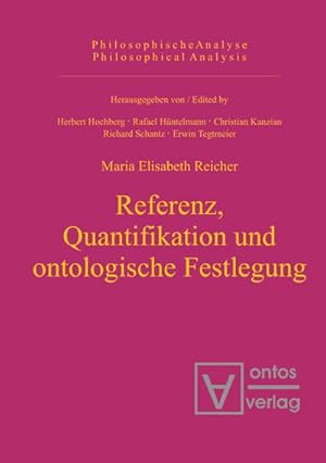 Immagine del venditore per Referenz, Quantifikation und ontologische Festlegung venduto da BuchWeltWeit Ludwig Meier e.K.
