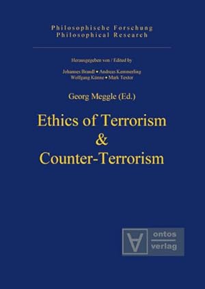 Bild des Verkufers fr Ethics of Terrorism & Counter-Terrorism zum Verkauf von BuchWeltWeit Ludwig Meier e.K.