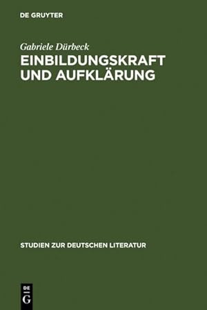 Seller image for Einbildungskraft und Aufklrung for sale by BuchWeltWeit Ludwig Meier e.K.