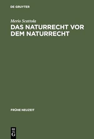 Bild des Verkufers fr Das Naturrecht vor dem Naturrecht zum Verkauf von BuchWeltWeit Ludwig Meier e.K.