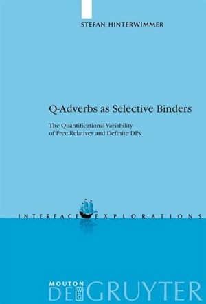 Immagine del venditore per Q-Adverbs as Selective Binders venduto da BuchWeltWeit Ludwig Meier e.K.