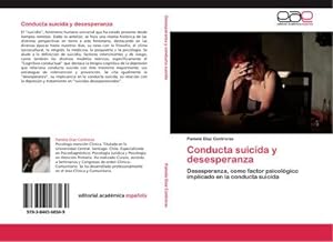 Immagine del venditore per Conducta suicida y desesperanza venduto da BuchWeltWeit Ludwig Meier e.K.