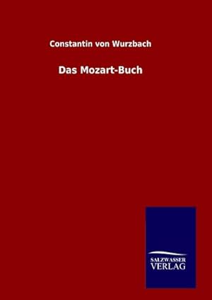 Seller image for Das Mozart-Buch for sale by BuchWeltWeit Ludwig Meier e.K.