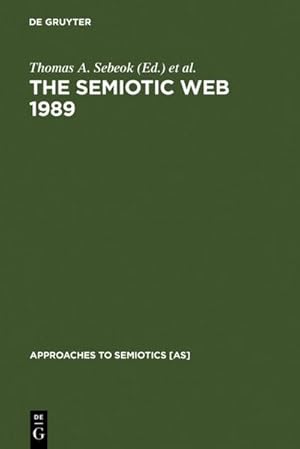 Imagen del vendedor de The Semiotic Web 1989 a la venta por BuchWeltWeit Ludwig Meier e.K.