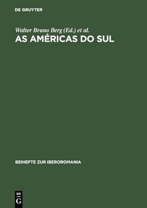 Seller image for As Amricas do Sul for sale by BuchWeltWeit Ludwig Meier e.K.