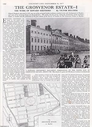 Seller image for The Grosvenor Estate. The Work of Edward Shepherd - Parts I and II. Several pictures and accompanying text, removed from an original issue of Country Life Magazine, 1977. for sale by Cosmo Books