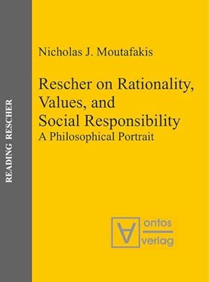 Seller image for Rescher on Rationality, Values, and Social Responsibility for sale by BuchWeltWeit Ludwig Meier e.K.