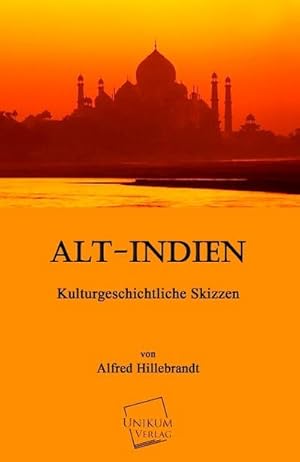 Imagen del vendedor de Alt-Indien a la venta por BuchWeltWeit Ludwig Meier e.K.