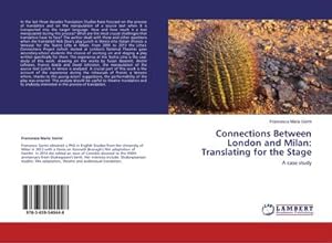 Image du vendeur pour Connections Between London and Milan: Translating for the Stage mis en vente par BuchWeltWeit Ludwig Meier e.K.