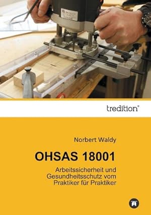 Image du vendeur pour OHSAS 18001 mis en vente par BuchWeltWeit Ludwig Meier e.K.