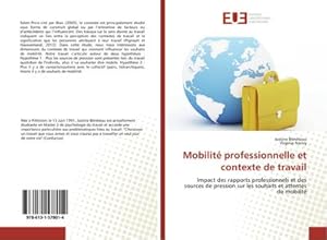 Image du vendeur pour Mobilit professionnelle et contexte de travail mis en vente par BuchWeltWeit Ludwig Meier e.K.