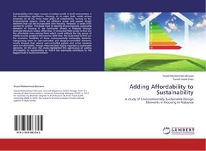 Imagen del vendedor de Adding Affordability to Sustainability a la venta por BuchWeltWeit Ludwig Meier e.K.