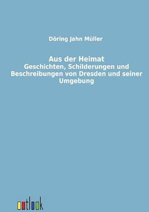 Seller image for Aus der Heimat for sale by BuchWeltWeit Ludwig Meier e.K.