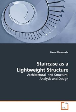 Seller image for Staircase as a Lightweight Structure for sale by BuchWeltWeit Ludwig Meier e.K.
