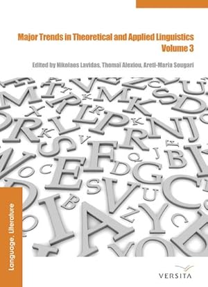 Seller image for Major Trends in Theoretical and Applied Linguistics 3 for sale by BuchWeltWeit Ludwig Meier e.K.