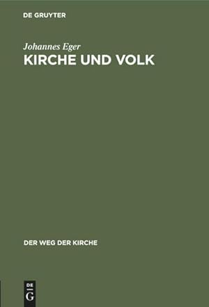 Imagen del vendedor de Kirche und Volk a la venta por BuchWeltWeit Ludwig Meier e.K.