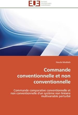 Image du vendeur pour Commande conventionnelle et non conventionnelle mis en vente par BuchWeltWeit Ludwig Meier e.K.