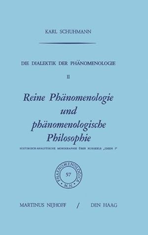 Seller image for Die Dialektik der Phnomenologie II for sale by BuchWeltWeit Ludwig Meier e.K.