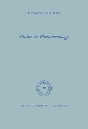 Image du vendeur pour Studies in Phenomenology mis en vente par BuchWeltWeit Ludwig Meier e.K.