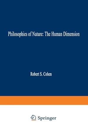 Seller image for Philosophies of Nature: The Human Dimension for sale by BuchWeltWeit Ludwig Meier e.K.