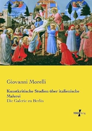 Imagen del vendedor de Kunstkritische Studien ber italienische Malerei a la venta por BuchWeltWeit Ludwig Meier e.K.