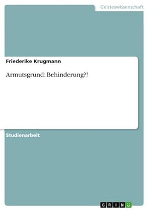 Imagen del vendedor de Armutsgrund: Behinderung?! a la venta por BuchWeltWeit Ludwig Meier e.K.