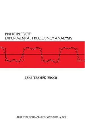 Bild des Verkufers fr Principles of Experimental Frequency Analysis zum Verkauf von BuchWeltWeit Ludwig Meier e.K.