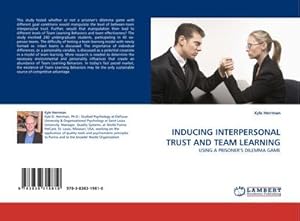 Seller image for INDUCING INTERPERSONAL TRUST AND TEAM LEARNING for sale by BuchWeltWeit Ludwig Meier e.K.