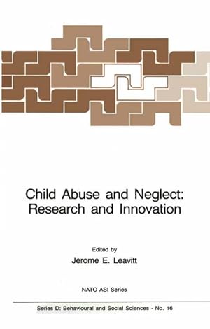 Immagine del venditore per Child Abuse and Neglect: Research and Innovation venduto da BuchWeltWeit Ludwig Meier e.K.