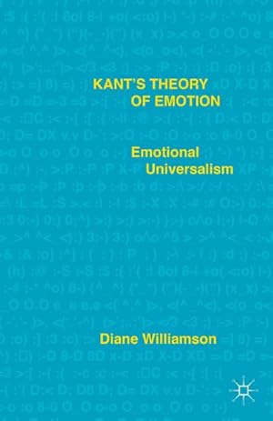Seller image for Kant's Theory of Emotion for sale by BuchWeltWeit Ludwig Meier e.K.
