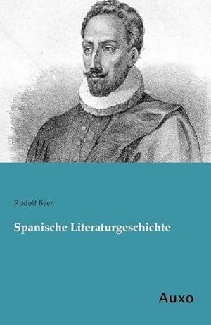 Bild des Verkufers fr Spanische Literaturgeschichte zum Verkauf von BuchWeltWeit Ludwig Meier e.K.