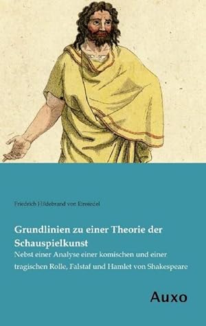 Seller image for Grundlinien zu einer Theorie der Schauspielkunst for sale by BuchWeltWeit Ludwig Meier e.K.