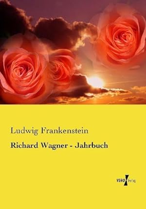 Immagine del venditore per Richard Wagner - Jahrbuch venduto da BuchWeltWeit Ludwig Meier e.K.