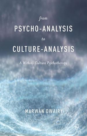 Image du vendeur pour From Psycho-Analysis to Culture-Analysis mis en vente par BuchWeltWeit Ludwig Meier e.K.