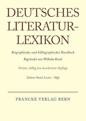 Imagen del vendedor de Deutsches Literatur-Lexikon Lucius - Myss a la venta por BuchWeltWeit Ludwig Meier e.K.