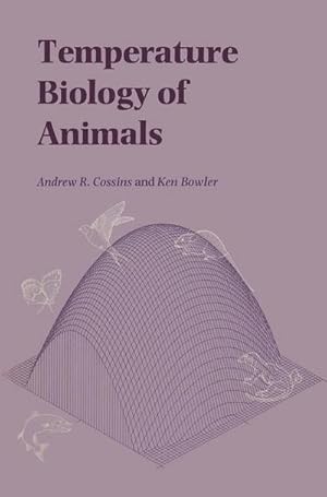 Bild des Verkufers fr Temperature Biology of Animals zum Verkauf von BuchWeltWeit Ludwig Meier e.K.