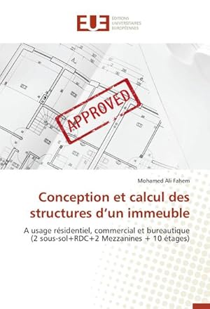 Image du vendeur pour Conception et calcul des structures d'un immeuble mis en vente par BuchWeltWeit Ludwig Meier e.K.