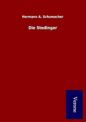 Seller image for Die Stedinger for sale by BuchWeltWeit Ludwig Meier e.K.