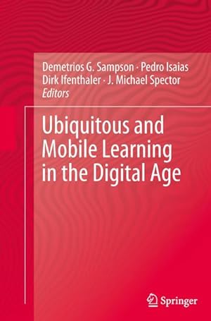 Seller image for Ubiquitous and Mobile Learning in the Digital Age for sale by BuchWeltWeit Ludwig Meier e.K.