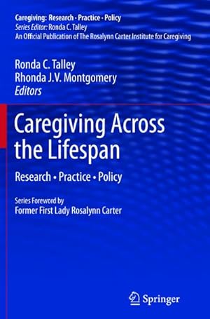 Seller image for Caregiving Across the Lifespan for sale by BuchWeltWeit Ludwig Meier e.K.
