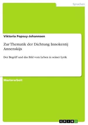 Image du vendeur pour Zur Thematik der Dichtung Innokentij Annenskijs mis en vente par BuchWeltWeit Ludwig Meier e.K.