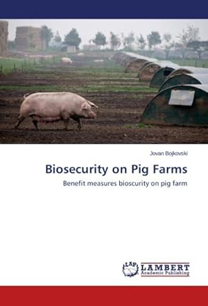 Seller image for Biosecurity on Pig Farms for sale by BuchWeltWeit Ludwig Meier e.K.