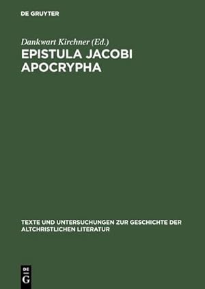 Imagen del vendedor de Epistula Jacobi Apocrypha a la venta por BuchWeltWeit Ludwig Meier e.K.