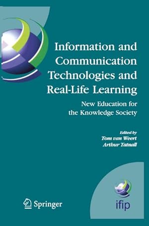 Imagen del vendedor de Information and Communication Technologies and Real-Life Learning a la venta por BuchWeltWeit Ludwig Meier e.K.