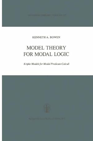 Imagen del vendedor de Model Theory for Modal Logic a la venta por BuchWeltWeit Ludwig Meier e.K.