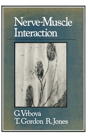 Image du vendeur pour Nerve-Muscle Interaction mis en vente par BuchWeltWeit Ludwig Meier e.K.