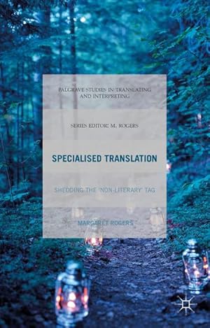 Image du vendeur pour Specialised Translation: Shedding the 'Non-Literary' Tag mis en vente par BuchWeltWeit Ludwig Meier e.K.