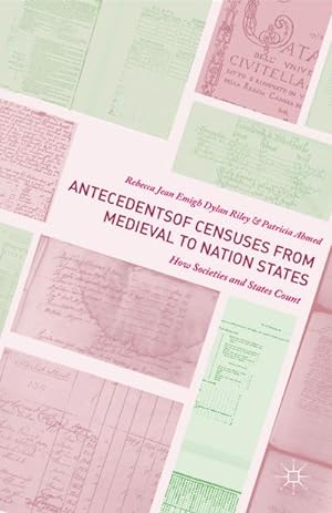 Seller image for Antecedents of Censuses from Medieval to Nation States for sale by BuchWeltWeit Ludwig Meier e.K.