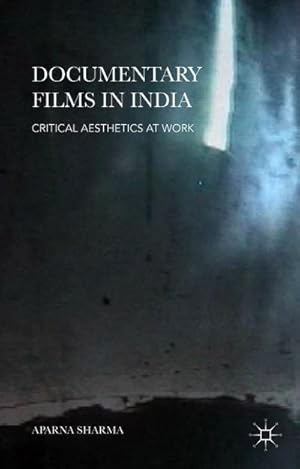 Image du vendeur pour Documentary Films in India mis en vente par BuchWeltWeit Ludwig Meier e.K.